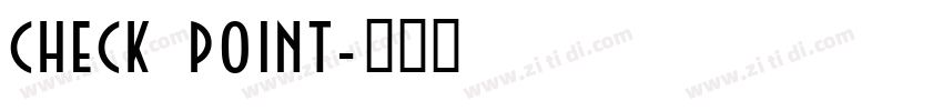 check point字体转换